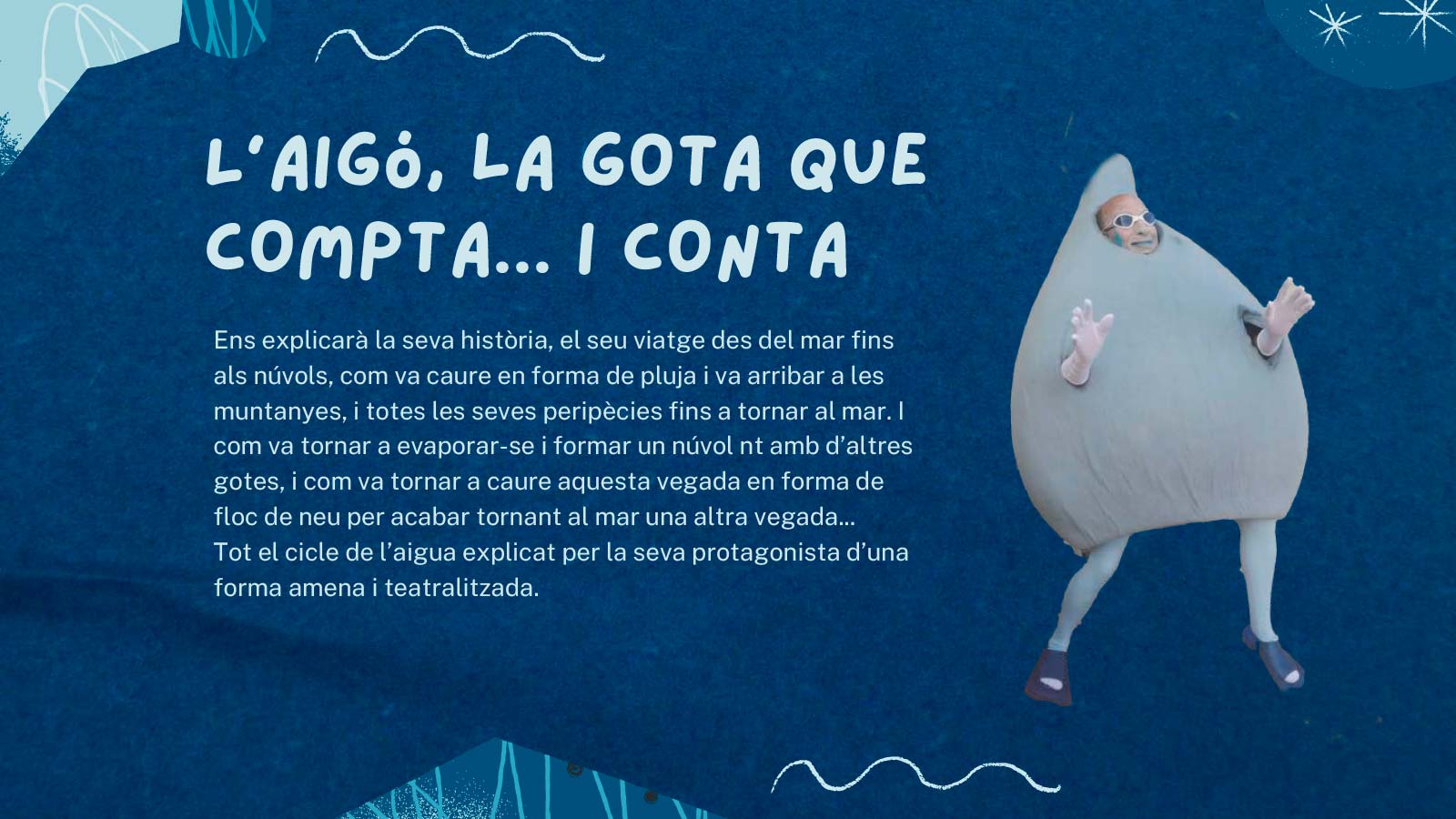 Aigó: la gota que compta i conta